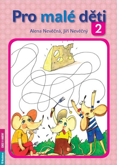 Nevěčná Alena: Pro malé děti 2 Nevěčná Alena: Pro malé děti 2