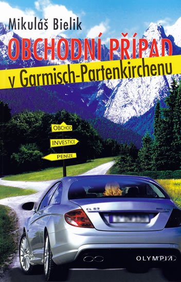 Bielik Mikuláš: Obchodní případ v Garmisch-Partenkirchenu