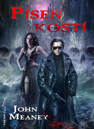 Meaneyr John: Píseň kostí Meaneyr John: Píseň kostí