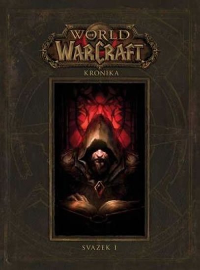 Metzen Chris: World of WarCraft - Kronika 1 Metzen Chris: World of WarCraft - Kronika 1