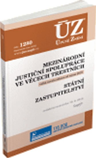 neuveden: ÚZ 1340 Mezinárodní justiční spolupráce neuveden: ÚZ 1340 Mezinárodní justiční spolupráce