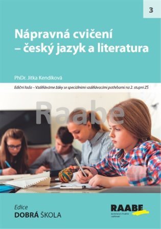 Kendíková Jitka: Nápravná cvičení - český jazyk a literatura