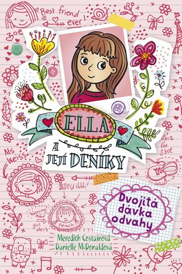 Costainová Meredith: Ella a její deníky 1 - Dvojitá dávka odvah