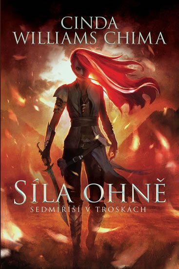 Williams Chima Cinda: Síla Ohně - Sedmiříší v troskách 1 Williams Chima Cinda: Síla Ohně - Sedmiříší v troskách 1
