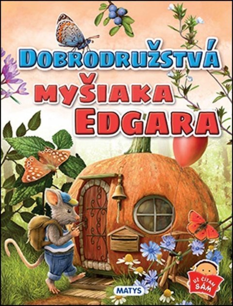 neuveden: Dobrodružstvá myšiaka Edgara