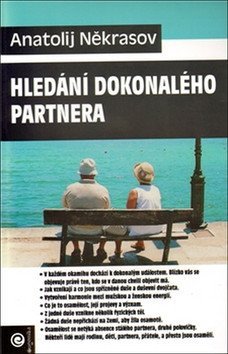 Někrasov Anatolij: Hledání dokonalého partnera