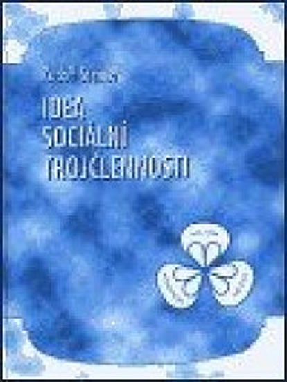 Steiner Rudolf: Idea sociální trojčlennosti