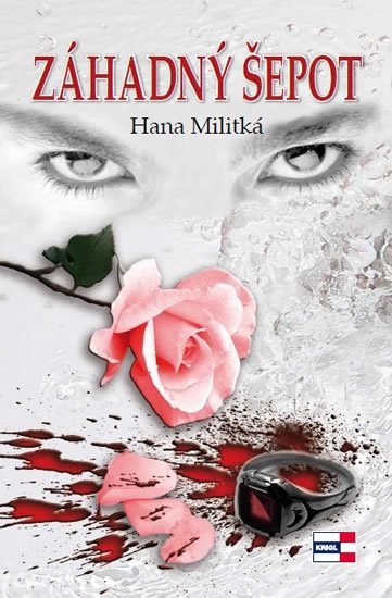 Militká Hana: Záhadný šepot