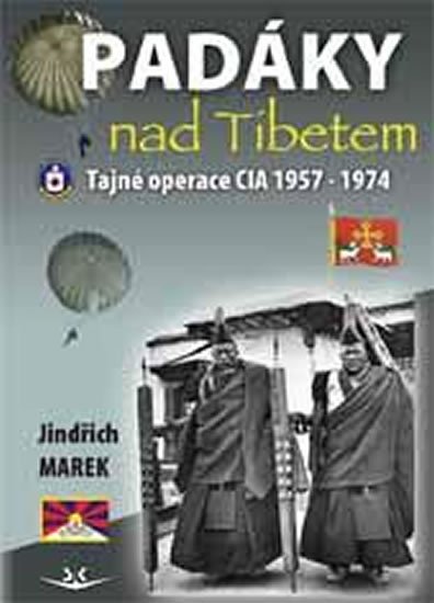 Marek Jindřich: Padáky nad Tibetem