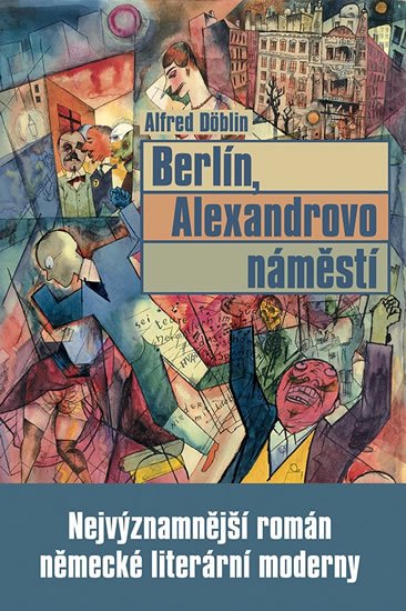 Döblin Alfred: Berlín, Alexandrovo náměstí