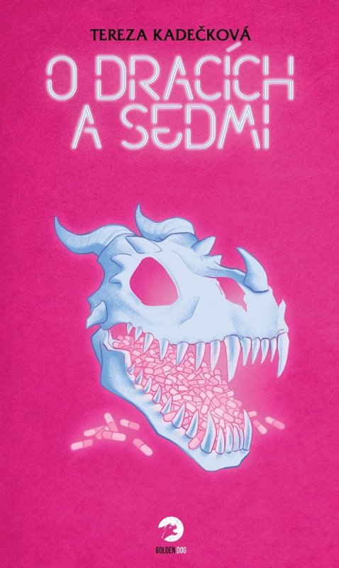 Kadečková Tereza: O dracích a Sedmi