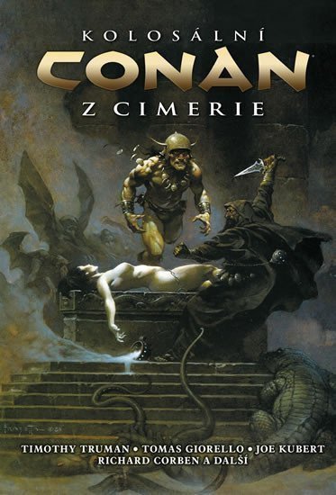 Corben Richard: Kolosální Conan z Cimerie