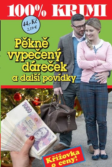 Formáčková Marie: Pěkně vypečený dáreček a další povídky