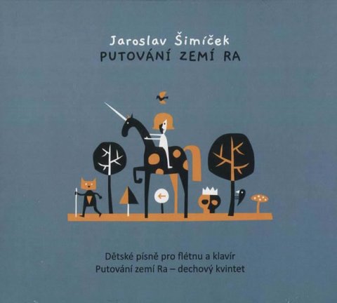 Šimíček Jaroslav: CD Putování zemí Ra