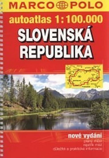 neuveden: Slovenská republika/atlas 1:100 000