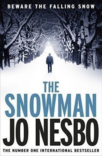 Nesbo Jo: The Snowman : A Harry Hole Thriller Nesbo Jo: The Snowman : A Harry Hole Thriller