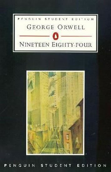 Orwell George: Nineteen Eighty-Four (1984)