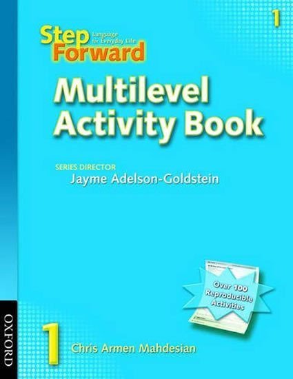 Adelson-Goldstein Jayme: Step Forward 1 Multilevel Activity Book
