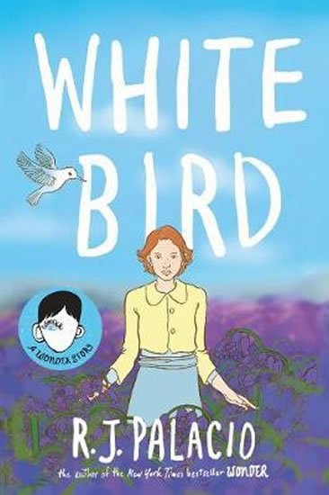 Palaciová R. J.: White Bird