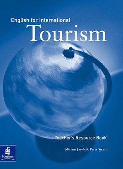 kolektiv autorů: English for International Tourism Upper-Intermediate Teacher´s Book