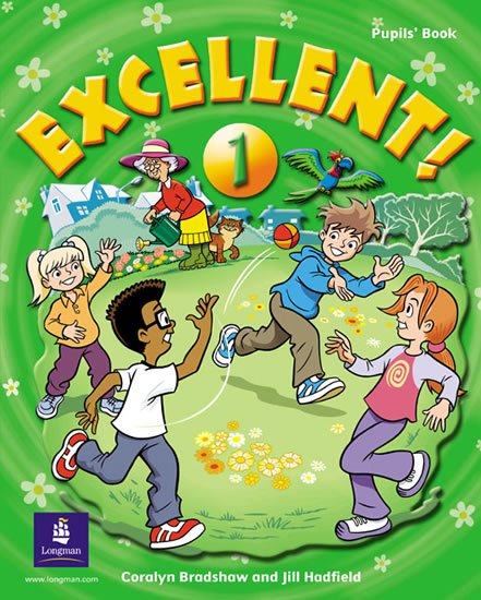 Bradshaw Coralyn: Excellent 1 Pupil´s Book Bradshaw Coralyn: Excellent 1 Pupil´s Book