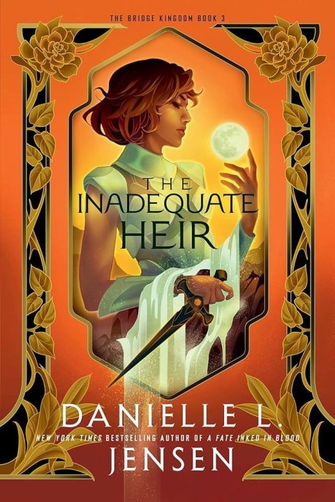 Jensen Danielle L.: The Inadequate Heir (The Bridge Kingdom 3) Jensen Danielle L.: The Inadequate Heir (The Bridge Kingdom 3)