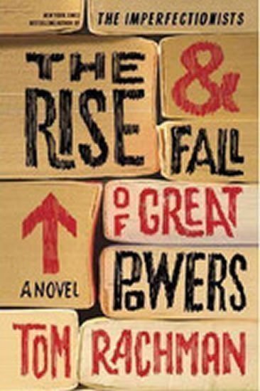 Rachman Tom: Rise and fall of great powers
