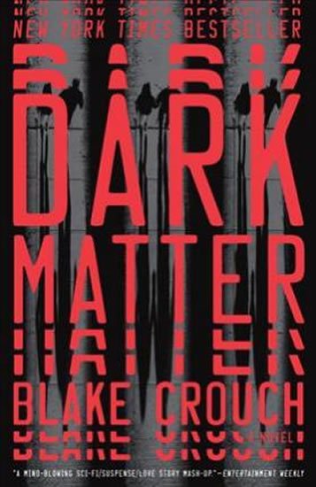 Crouch Blake: Dark Matter