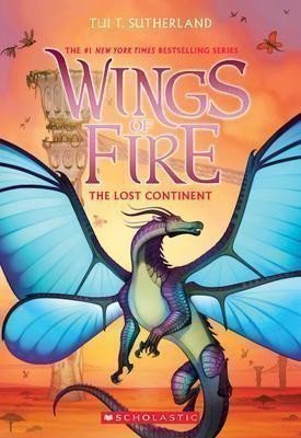 Sutherlandová Tui T.: The Lost Continent (Wings of Fire 11)