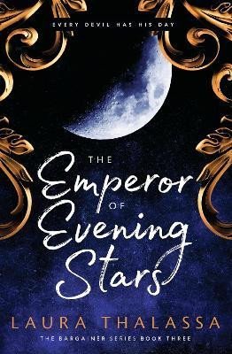 Thalassa Laura: The Emperor of Evening Stars: Prequel from the rebel who became King! Thalassa Laura: The Emperor of Evening Stars: Prequel from the rebel who became King!
