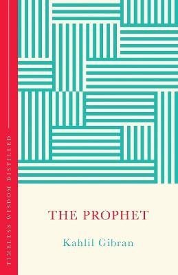 Gibran Kahlil: Prophet (The Concise Classic)