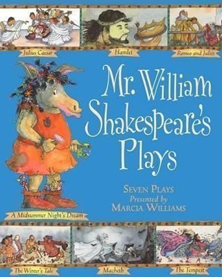 Williams Marcia: Mr. William Shakespeare´s Plays