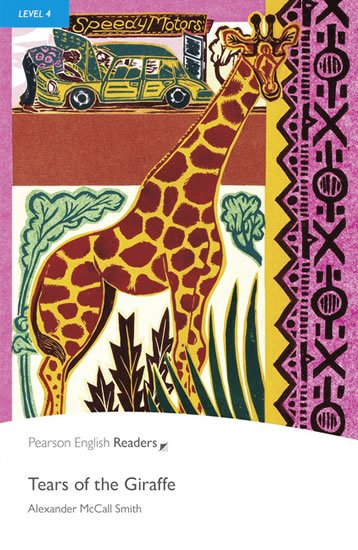 McCall Smith Alexander: PER | Level 4: Tears of the Giraffe Bk/MP3 Pack McCall Smith Alexander: PER | Level 4: Tears of the Giraffe Bk/MP3 Pack