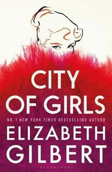 Gilbert Elizabeth: City of Girls