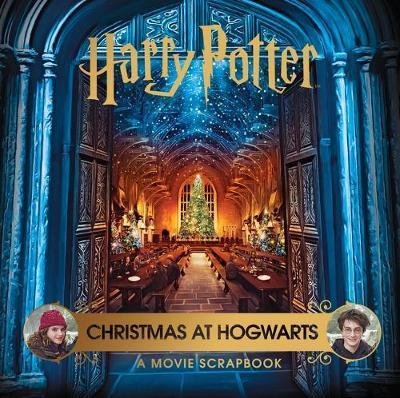 Warner Bros: Harry Potter - Christmas at Hogwarts: A Movie Scrapbook