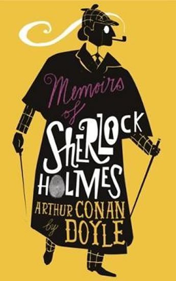 Doyle Arthur Conan: The Memoirs of Sherlock Holmes