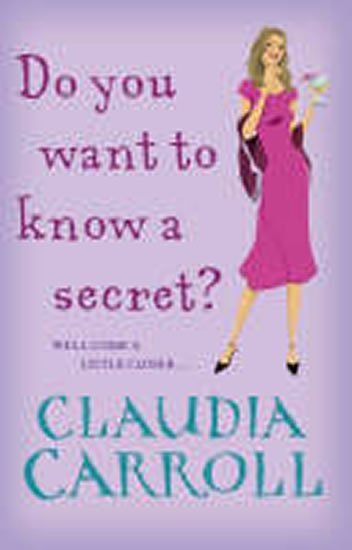 Carroll Claudia: Do You Want to Know a Secret?
