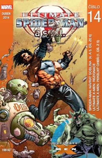 Bendis Brian Michael: Ultimate Spider-man a spol. 14 Bendis Brian Michael: Ultimate Spider-man a spol. 14