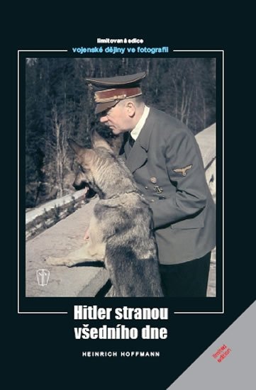 Hoffmann Heinrich: Hitler stranou všedního dne