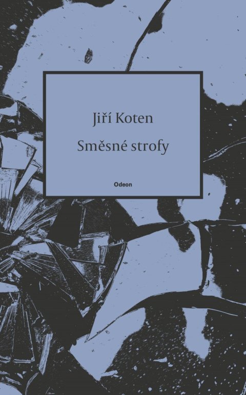 Koten Jiří: Směsné strofy