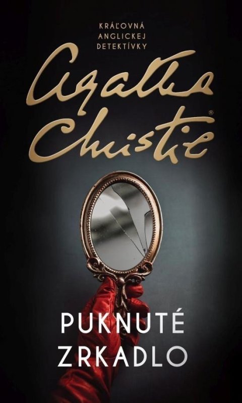 Christie Agatha: Puknuté zrkadlo (slovensky)