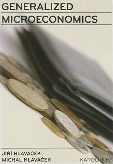Hlaváček Jiří: Generalized Microeconomics