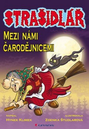 Klimek Hynek: Strašidlář – Mezi námi čarodějnicemi