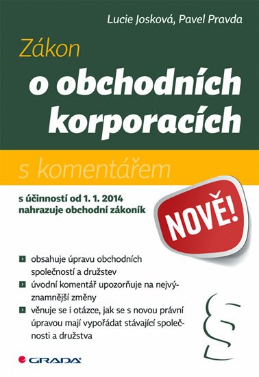 Pravda Pavel: Zákon o obchodních korporacích s komentářem