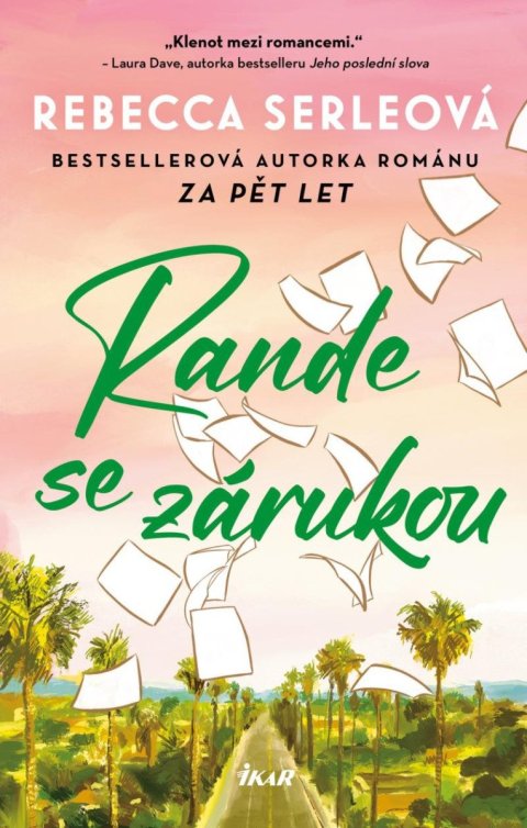 Serleová Rebecca: Rande se zárukou Serleová Rebecca: Rande se zárukou