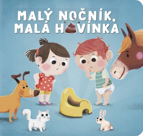 neuveden: Malý nočník, malá hovínka neuveden: Malý nočník, malá hovínka
