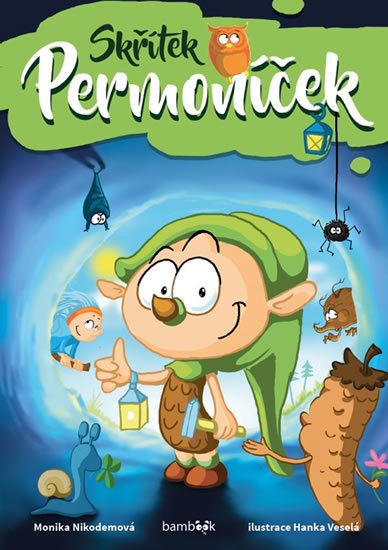 Nikodemová Monika: Skřítek Permoníček