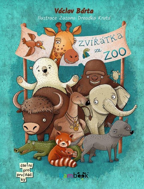 Bárta Václav: Zvířátka ze ZOO Bárta Václav: Zvířátka ze ZOO