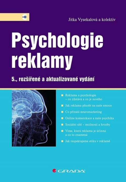 Vysekalová Jitka: Psychologie reklamy