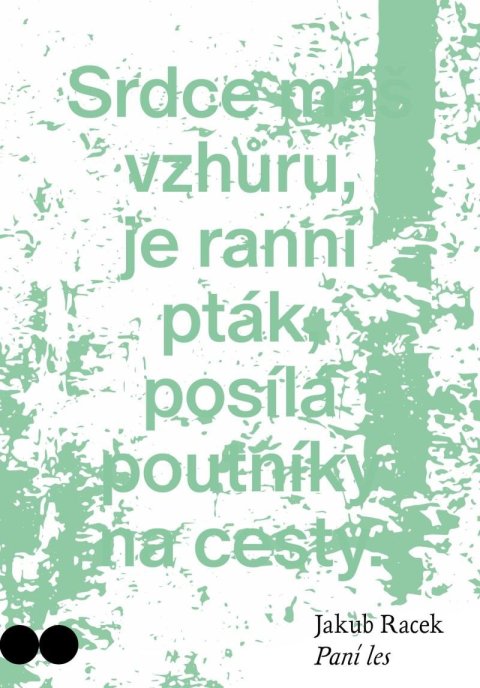 Racek Jakub: Paní les